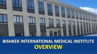 Bishkek  International Medical Institute | KYRGYZSTAN