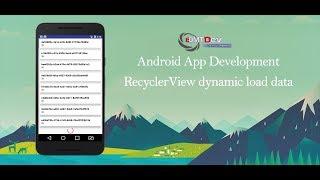 Android Studio Tutorial - Recycler View Dynamic Load Data edmt dev