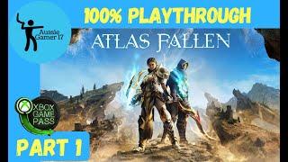 Atlas Fallen 100% Playthrough Part 1