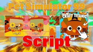 Pet Simulator 99!  Script HugeHunter Script | Catch Huges Easy | New Update | Solara Working