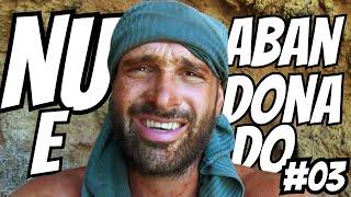 Ed Stafford | Nu, e Abandonado Episódio 03 (Último)