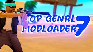 TOP 7 GENRL MODLOADER [ ТОП 7 ГЕНРЛ МОДЛОАДЕР ] Private Genrl SAMP