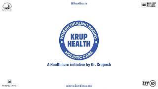 A Healthcare Initiative By Dr. Krupesh Thacker | Music Therapy | Ayurvedic | Health Tips