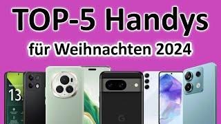 TOP-5 Handys für Weihnachten 2024