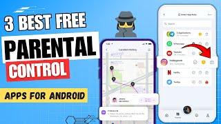 3 Best Free Parental Control App for Android  | Parental Control on Android Phone 2024