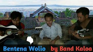 Bentena Wolio by band Kaloa,, Suara emas dgn gitar akustik