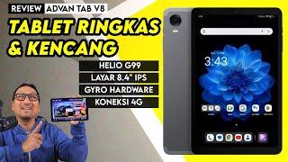 Tablet Gaming Ringkas dgn Helio G99 & Koneksi 4G - Review ADVAN Tab V8