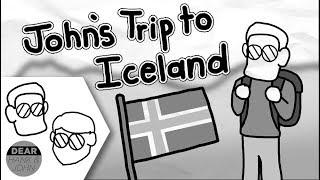 John's Trip to Iceland [Dear Hank and John]