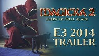 Magicka 2 - E3 2014 Announcement Trailer [EU]