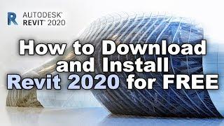 How to Download and Install Revit 2020 for Free