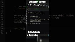 Overlapping Intervals | Problem Solved using Java ‍ | #coding #webdevelopment #java #ytshorts