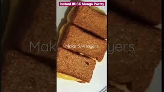 Instant Rusk Mango Pastry… #youtubeshorts #shortsfeed #shorts