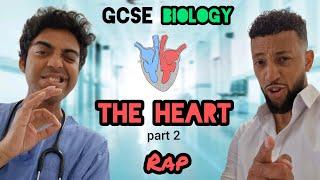 Science Raps: GCSE Biology - The Heart x Doctor Azmain