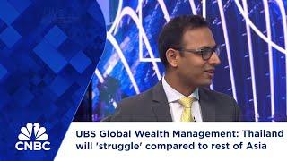 UBS Global Wealth Management: Thailand will 'struggle' compared to rest of Asia