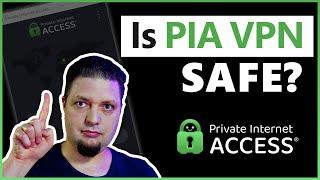 Is PIA VPN Safe in 2023? | Our VPN Expert's Honest Opinion