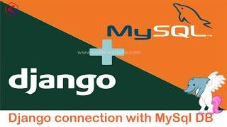 How to Connect MySQL Database with Django Project | Use mysql database in django app - coder website