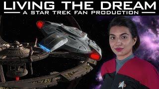 Living the Dream - A Star Trek Fan Production (2024)