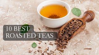 Top 10 Roasted Green Tea Japan - Finding the best Hojicha green tea, Kamairicha and more!