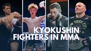 Kyokushin Fighters In MMA