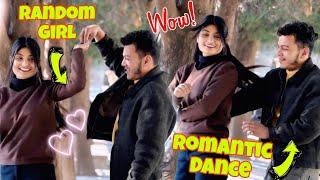 | Dance Prank On Random Girl  | Romantic & Funny Video ️"