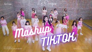 MashupTiktok - Lớp Học Nhảy Toàn Quốc - GV: Thanh Lam | 0906 216 232