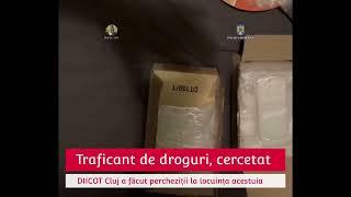 Descinderi ale DIICOT Cluj, la un traficant de droguri (19.10.2022)