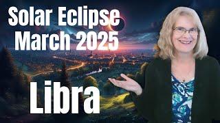 Libra, balancing relationship energy – Solar Eclipse in Aries, March 29, 2025