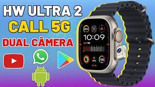 HW ULTRA 2 CALL 5G DUAL CÂMERA COM SISTEMA ANDROID + PLAY STORE + GOOGLE MAPS - QUICK REVIEW!