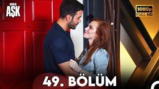 Kiralık Aşk 49. Bölüm Full HD