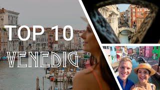 TOP 10 VENICE | The best sights & places for your trip