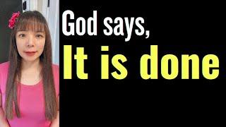 God said, "IT" IS DONE! You will receive "THIS" in 7 days! #propheticword #blessings #wordofgod