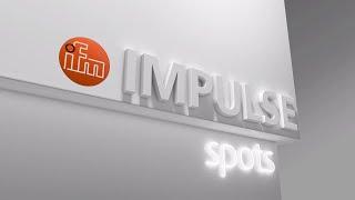  Learn more about ifm’s latest innovations | Impulse Spots #3