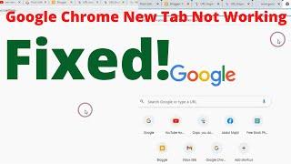 How To Fix Google Chrome New Tab - Chrome Address Bar Enter Search Not Working Or Loading Or Opening