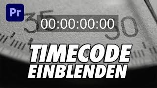 Premiere Pro Timecode erstellen und einblenden - schnell erklärt