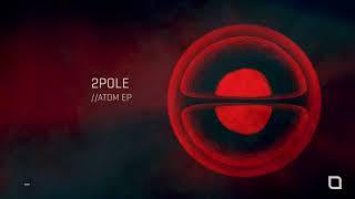 2pole - Atom [Tronic]