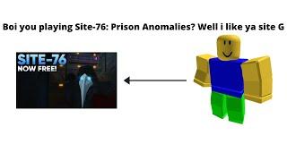 Roblox  [SCP] Site 76  Prison Anomalies