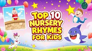 Top 10 Nursery Rhymes for Kids - La La Land