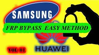 SAMSUNG & HUAWEI FRP BYPASS COLLECTION