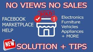 Facebook Marketplace 101 NO Views NO Sales FIX NOW Newest Method Get More Views on Facebook Sales