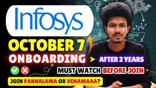 Infosys October 7 Onboarding | Infosys Onboarding Update 2024 | Must watch before Joining Infosys