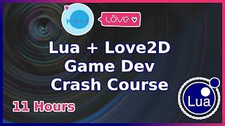 Complete Lua and Love2D Crash Course