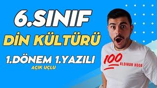 6. Sınıf Din Kültürü 1. Dönem 1. Yazılı #2024 Yeni Açık Uçlu