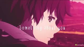 Something about you- edit audio(girl version)