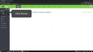 ZKTeco BioTime Tutorial –  Device Setting