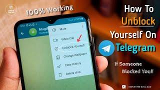 How To Unblock Yourself On Telegram If Someone Blocked You In 2024