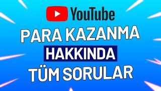 YOUTUBE PARA KAZANMA İLE İLGİLİ TÜM BİLMENİZ GEREKENLER