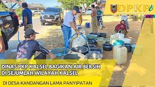 WARGA KANDANGAN LAMA SANGAT BERSYUKUR DIBAGIKAN AIR BERSIH GRATIS OLEH DINAS PKP PROV KALSEL