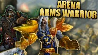 2v2 Arena ARMS WARRIOR & MISTWEAVER MONK (PART 1) - WoW Legion Season 1 PvP Gameplay