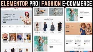 Build a FASHION ECOMMERCE Website with ELEMENTOR PRO, WooCommerce & WordPress 