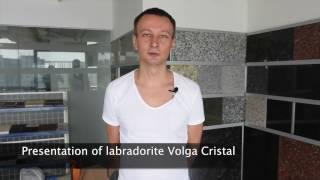 Labradorite VOLGA cristal presentation